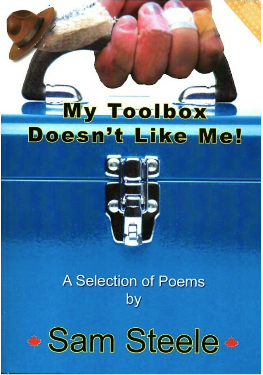 My Toolbox Doesn’t Like Me — Sam Steele | Debut Poetry Collection